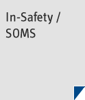 SOMS / In-Safety
