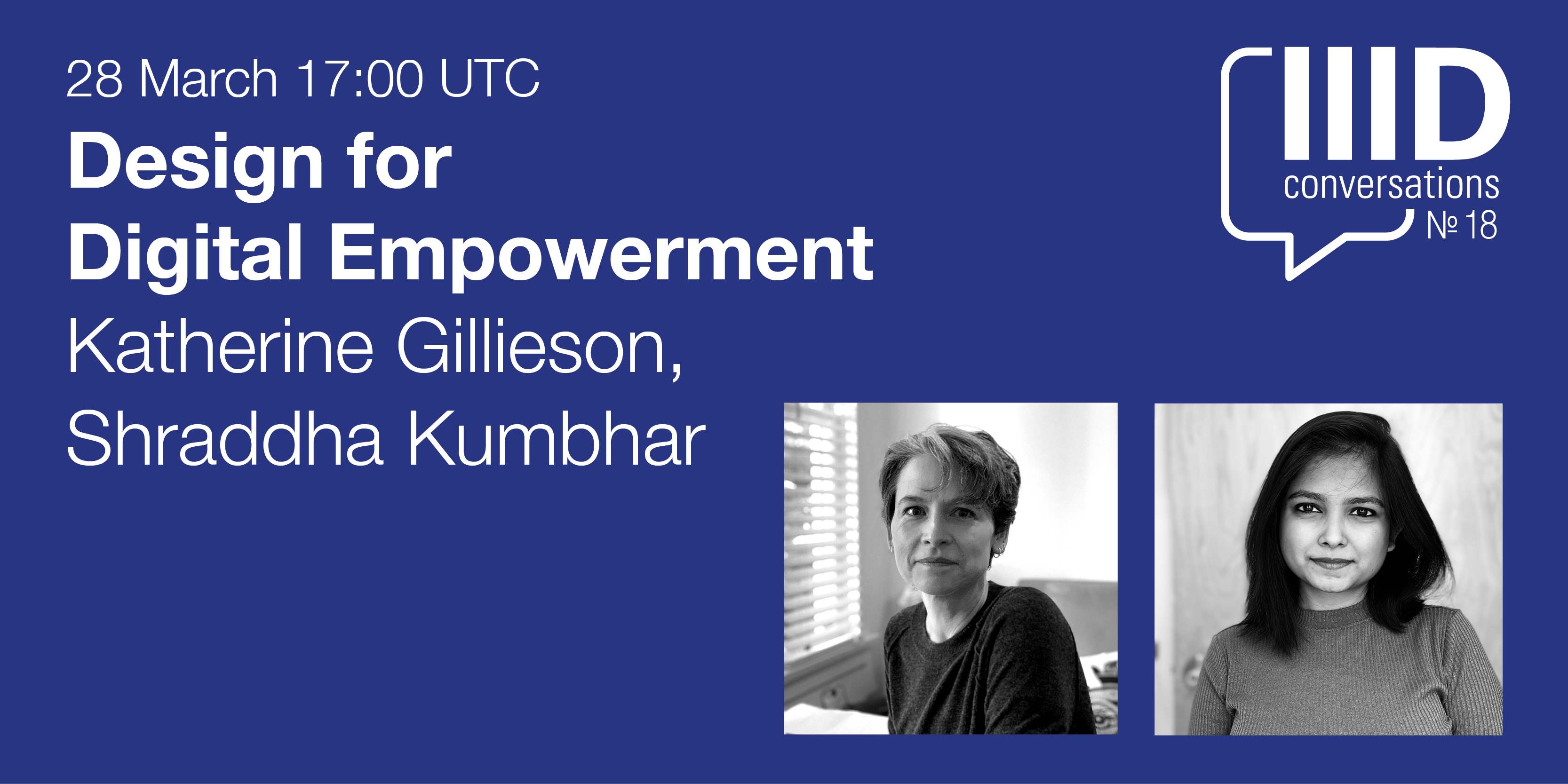 IIID Conversation: Design for Digital Empowerment, 28 March 2024, 17:00 UTC