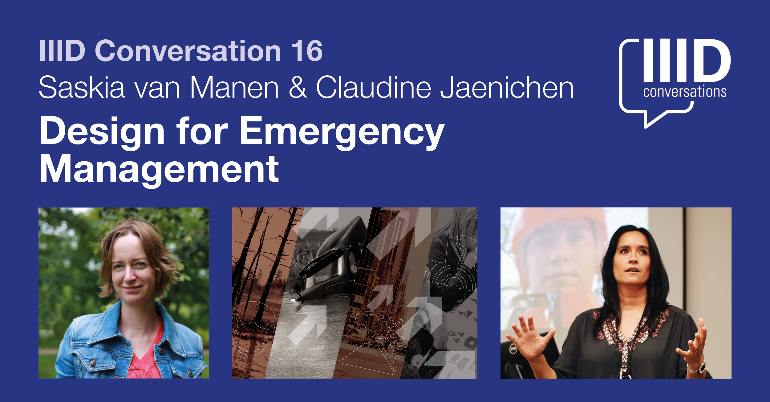 IIID Conversation: Design for Emergency Management, 18 January 2024, 17:00 UTC